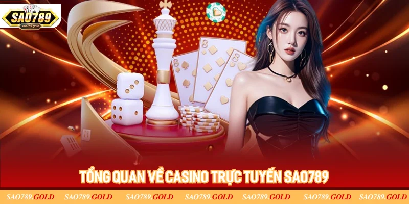 về casino trực tuyến SAO789