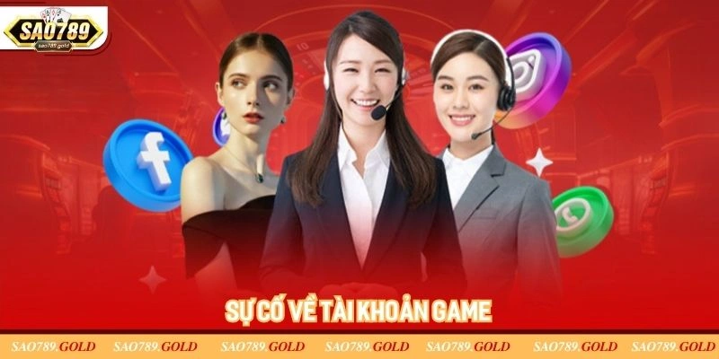 Những trường hợp cần liên hệ đến Sao789 để được hỗ trợ lập tức Những trường hợp cần liên hệ Sao789